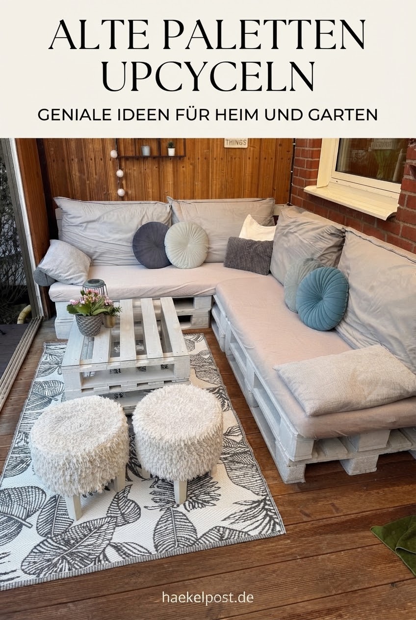 Alte Paletten upcyceln Geniale Ideen für Heim und Garten